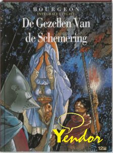 De gezellen van de schemering, integraal uitgave