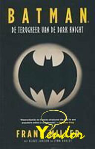 De terugkeer van de Dark Knight