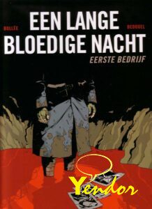 Een lange bloedige nacht
