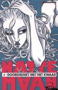 Doordrenkt van het kwaad