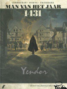 1431 De man die Jean d'Arc verried