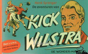 Kick Wilstra integraal 1
