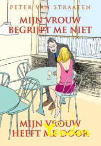 Mijn vrouw begrijpt me niet