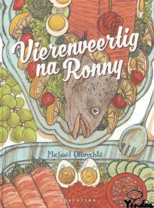 Vierenveertig na Ronny