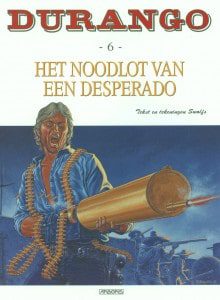 Het noodlot van een desparado