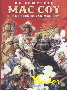 Mac Coy integraal 1 - de legende van Mac Coy