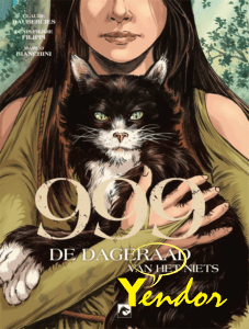 999 De dageraad van het niets