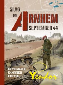 De slag om Arnhem integraal met dossier