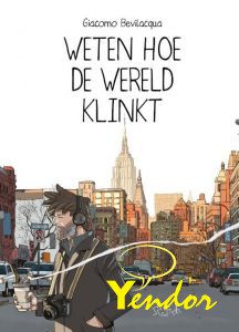 Weten hoe de wereld klinkt