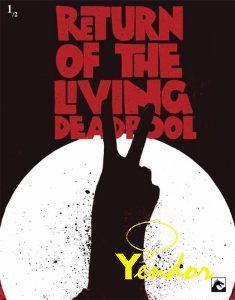 Return of the living Deadpool 2