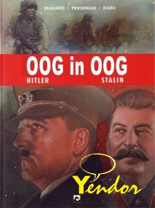Oog in oog, Hitler vs Stalin