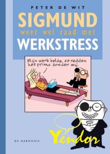 Sigmund weet wel raad met werkstress