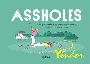 Assholes