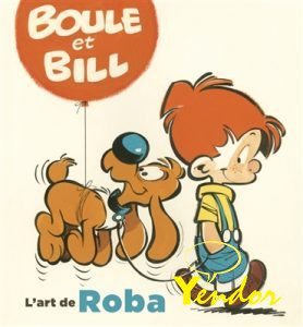 Boule et Bill : L'art de Roba