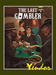 The Last Gambler