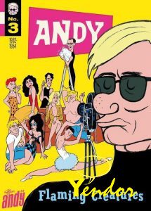 Andy 3 - Flaming Creatures