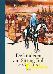 Kinderen van Sitting Bull & Made in U.S. 