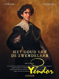 Goud van de zwendelaar, Het 
