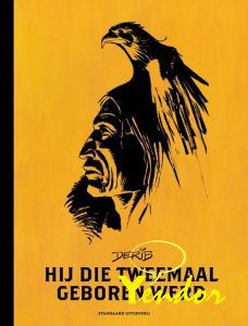 Hij die tweemaal geboren werd integraal 1