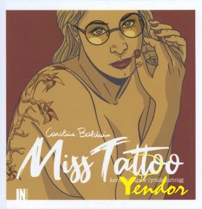 Miss Tattoo art book, Uit de delen van 18 en 19 van Caroline Baldwin