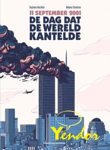 11 september 2001: De dag dat de wereld kantelde