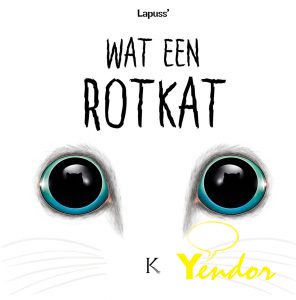 Wat een rotkat 3