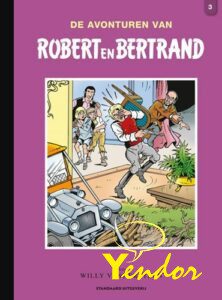 Robert en Bertrand integraal 3 , luxe editie ( alleen te bestellen door de intekenaars)