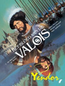 Bloed van de Valois , Het 1