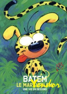 Batem , Le Marsupilami Une vie en Dessins