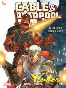 Deadpool /Cable 1 , uiterlijk vertoon