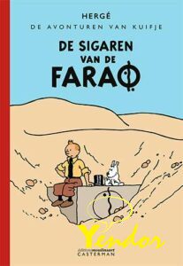 De sigaren van de Farao ( 1934 uitgave in kleur)