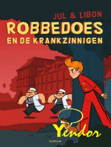 Robbedoes en de krankzinnigen