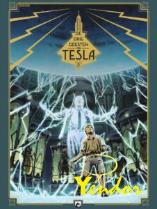 Drie geesten van Tesla , De 2