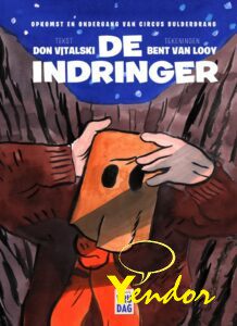 Indringer , De 