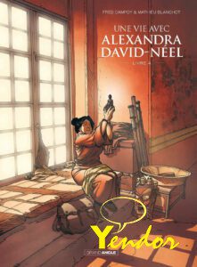 Een leven met Alexandra David-Neel 4