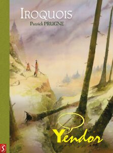 Iroquois , collectors edition