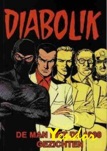 Diabolik, De man met de 1000 gezichten