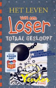 Het leven van een loser 14 , totaal gesloopt