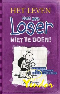 Het leven van een loser 5 , niet te doen