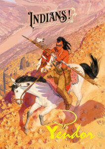 Indians! , De zwarte schaduw van de blanke man , luxe editie