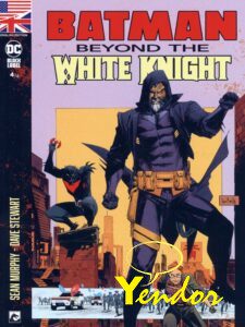 Batman Beyond the White Knight 4