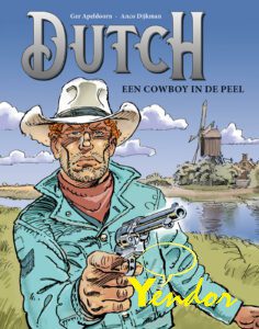 Een cowboy in de Peel