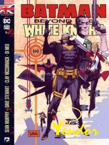 Batman Beyond the White Knight 2