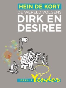 De wereld volgens Dirk en Desiree 2