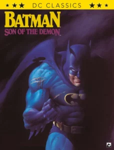 DC Classics , Batman son of the demon