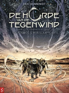 Horde van de tegenwind , De 1
