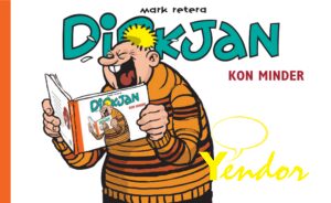 Dirkjan , Kon minder, In het Gronings