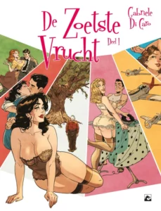 Zoetste vrucht , De 1