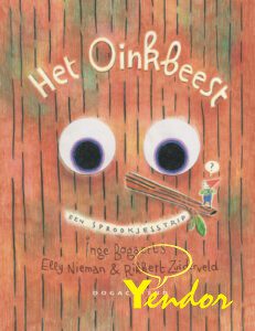Oinkbeest , Het 