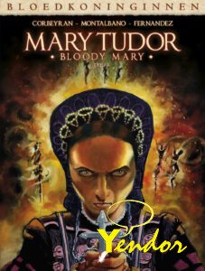 Mary Tudor 3
